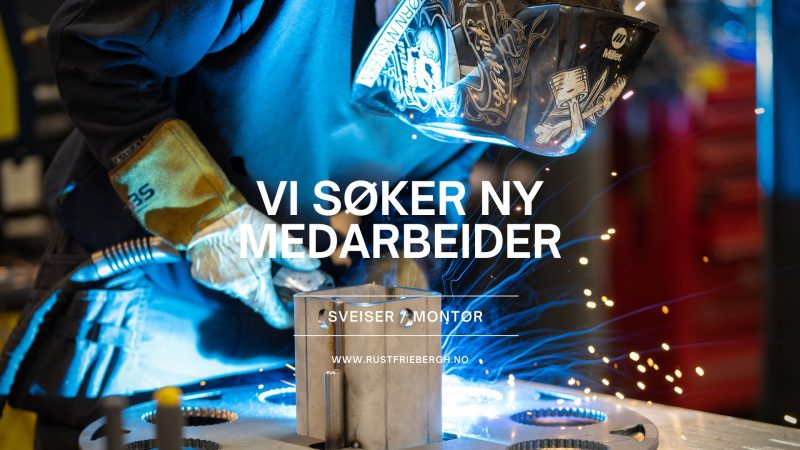 Vi søker ny sveiser/montør